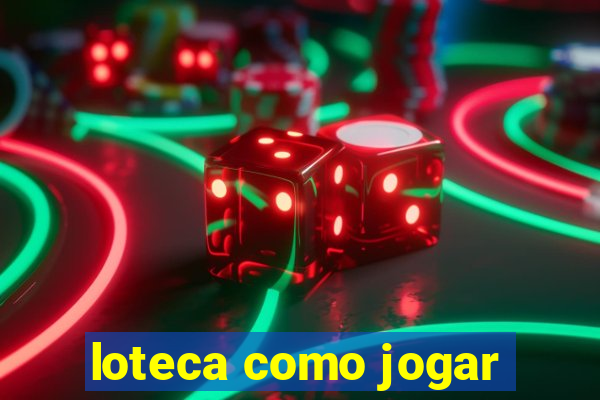 loteca como jogar